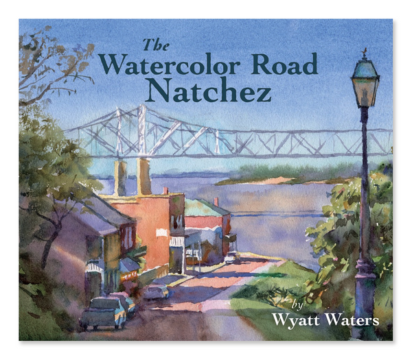 PREORDER The Watercolor Road | Natchez | 2026