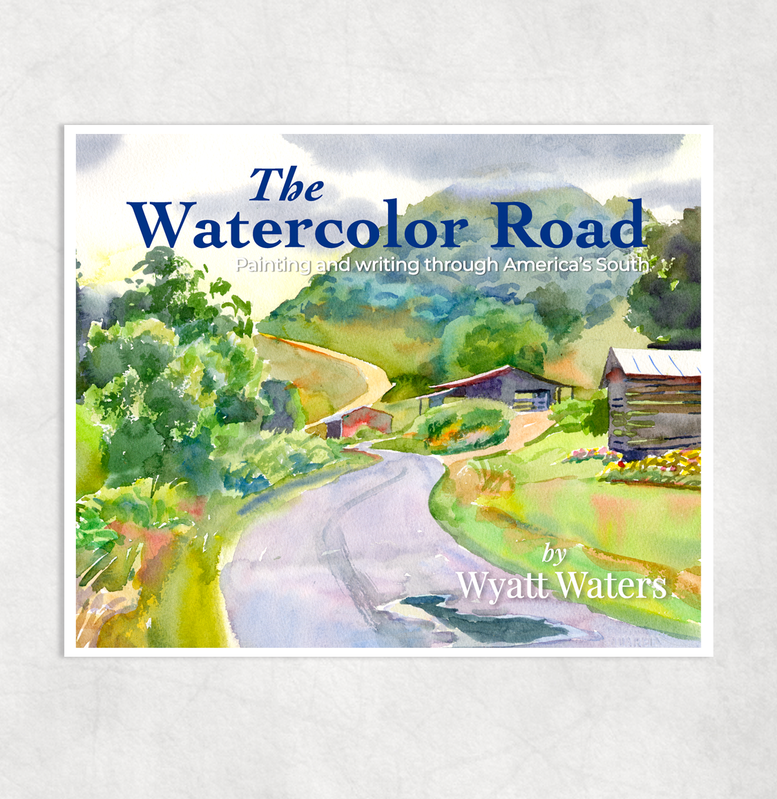 The Watercolor Road | 2022